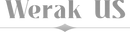 WERAK US